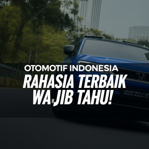 Generate an eye-catching, high-quality featured image prompt for a blog post about: Otomotif Indones