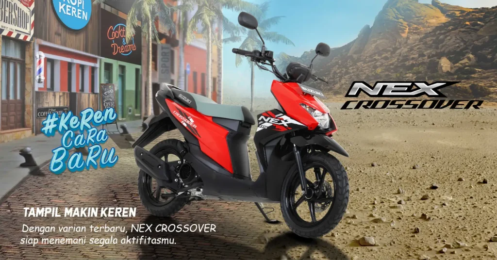 Suzuki Nex Crossover Terbaru: Spesifikasi, Fitur, dan Keunggulan