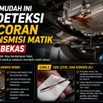Tips Penting: Cara Mengetahui Kebocoran Oli Transmisi Mobil Matik