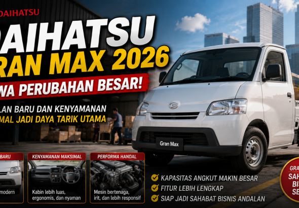 Daihatsu Gran Max 2026 Makin Modern, Desain Baru dan Kabin Lebih Nyaman Siap Menarik Perhatian
