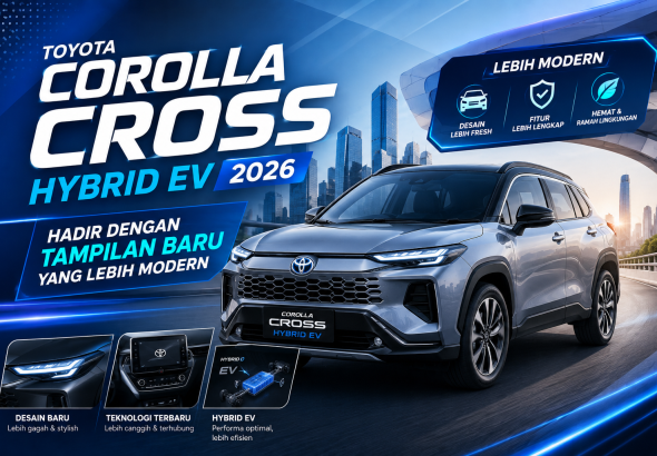 Toyota Corolla Cross Hybrid EV 2026 Hadir dengan Tampilan Baru yang Lebih Modern