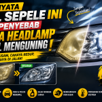Penyebab Headlamp Mobil Kusam dan Menguning, Banyak Pemilik Mobil Tidak Tahu