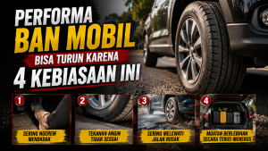 4 Kesalahan Pengemudi yang Membuat Ban Mobil Cepat Bermasalah