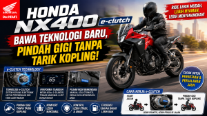 Honda NX400 E-Clutch Bikin Berkendara Makin Mudah, Ini Keunggulannya