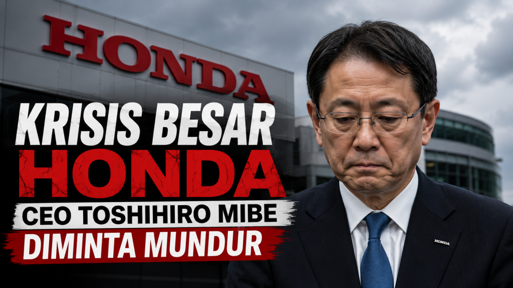 Honda Diguncang Krisis Internal, Posisi CEO Toshihiro Mibe Jadi Sorotan
