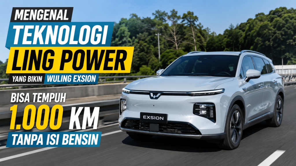 Wuling Eksion Siap Mengubah Standar Mobil Hybrid dengan Teknologi Ling Power