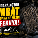 Aliran Udara ke Mesin Bisa Terganggu karena Filter Udara Kotor, Ini Akibatnya