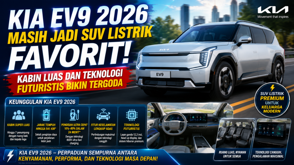 SUV Listrik Kia EV9 2026 Masih Sulit Ditandingi, Ini Alasannya