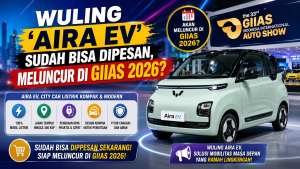 Wuling Aira EV Berpotensi Jadi Mobil Listrik Terjangkau yang Dinanti