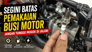 Motor Susah Hidup? Bisa Jadi Busi Sudah Lewat Masa Pakai