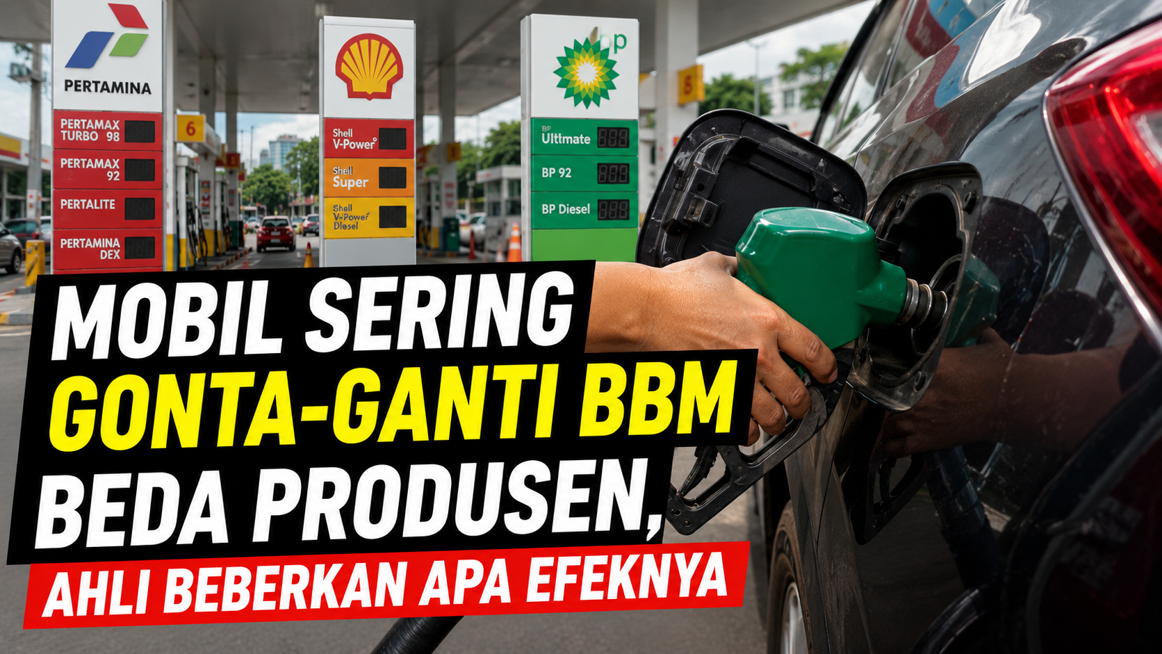 Efek Sering Berganti BBM pada Mobil, Mitos atau Fakta?