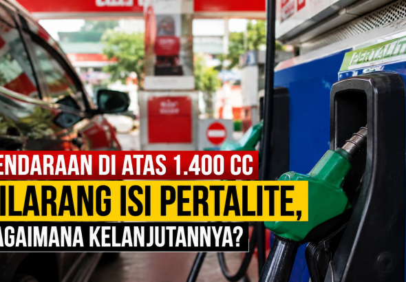Benarkah Kendaraan di Atas 1.400 CC Tak Bisa Lagi Isi Pertalite?
