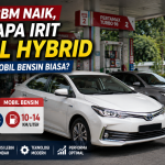 Mobil Hybrid Jadi Solusi Saat BBM Mahal, Ini Perhitungan Hematnya