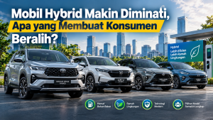 alasan konsumen memilih mobil hybrid