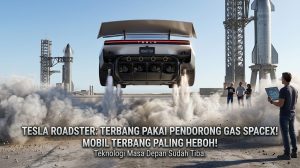 Tesla Pamer Mobil Terbang Pakai Pendorong Gas SpaceX, Roadster Bikin Heboh!