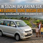 Review Suzuki APV Arena SGX 2025: Mobil Keluarga yang Masih Istimewa!