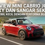 Review MINI Cabrio JCW: Sexy dan Sangar Sekali, Mobil Kecil dengan Performa Buas!